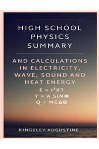 High School Physics Summary