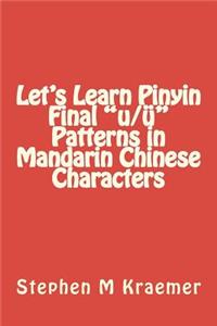 Let's Learn Pinyin Final 