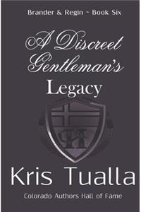 Discreet Gentleman's Legacy