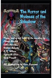 The Horror and Madness of the Sideshow
