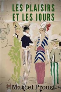 Les plaisirs et les jours