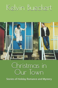 Christmas in Our Town