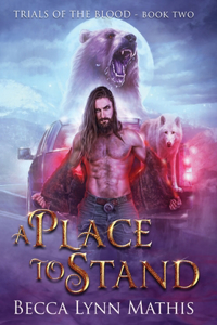 Place To Stand