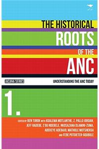The historical roots of the ANC