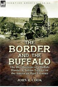 The Border and the Buffalo
