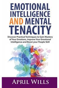 Emotional Intelligence and Mental Tenacity