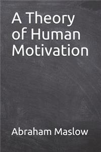 A Theory of Human Motivation