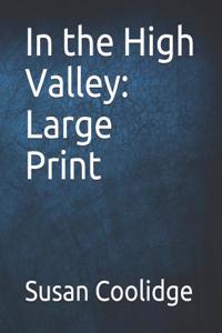 In the High Valley