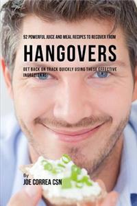 92 Powerful Juice and Meal Recipes to Recover from Hangovers
