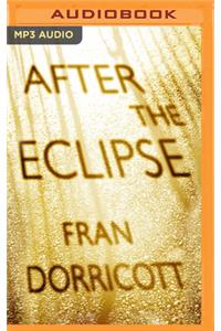 After the Eclipse
