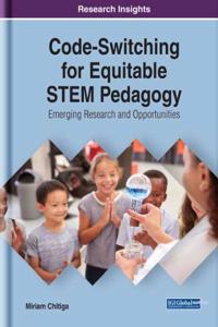 Code-Switching for Equitable STEM Pedagogy