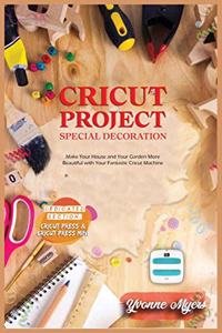 Cricut Project Ideas Special Decoration
