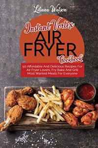 Instant Vortex Air Fryer Cookbook