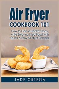 Air Fryer Cookbook 101