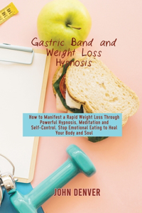 Gastric Band and Weight Loss Hypnosis