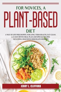 For novices, a plant-based diet