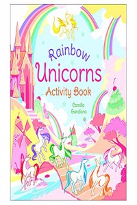 Rainbow Unicorns Activity Book