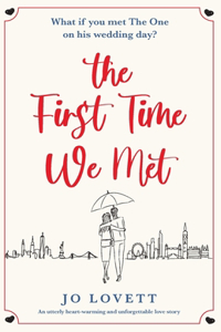 First Time We Met