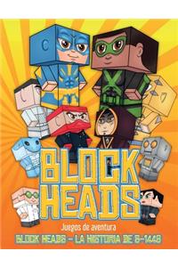 Juegos de aventura (Block Heads - La historia de S-1448)