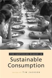Earthscan Reader in Sustainable Consumption