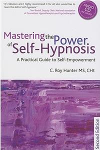 Mastering the Power of Self-Hypnosis