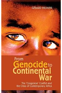 From Genocide to Continental War
