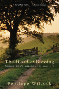 Road of Blessing: Finding God's Direction for Your Life