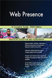 Web Presence A Complete Guide - 2020 Edition