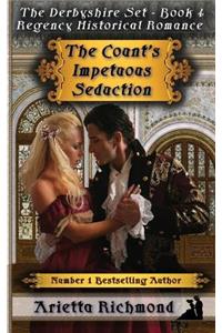 Count's Impetuous seduction