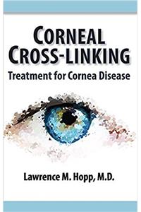 Corneal Cross-Linking