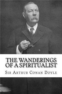 Wanderings of a Spiritualist