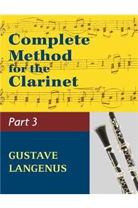 Complete Method for the Clarinet in Three Parts, Part III: (#01404) (Virtuoso Studies and Duos)