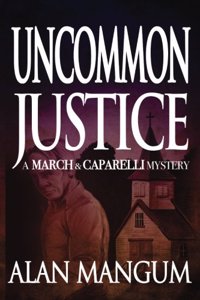 Uncommon Justice