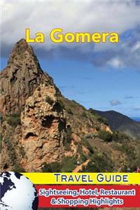 La Gomera Travel Guide