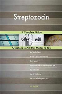 Streptozocin; A Complete Guide