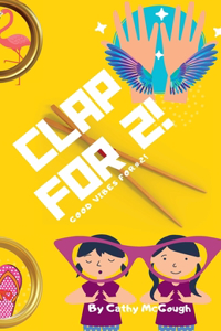 Clap for 2! Book 2!