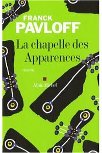 Chapelle Des Apparences (La)