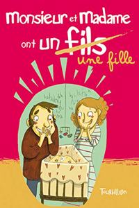 Monsieur Madame Ont Un Fils