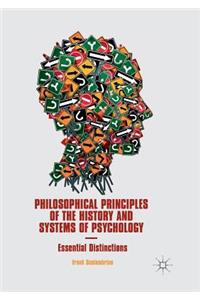 Philosophical Principles of the History and Systems of Psychology