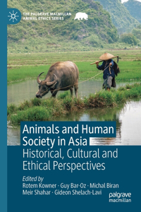 Animals and Human Society in Asia