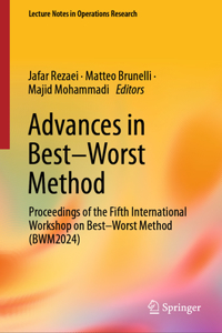 Advances in Best–Worst Method