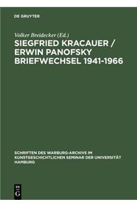 Siegfried Kracauer / Erwin Panofsky Briefwechsel 1941-1966