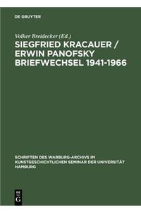 Siegfried Kracauer / Erwin Panofsky Briefwechsel 1941–1966