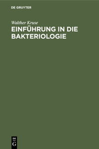 Einführung in Die Bakteriologie