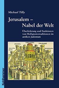Jerusalem - Nabel Der Welt