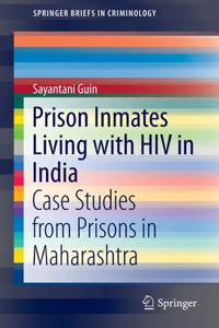 Prison Inmates Living with HIV in India