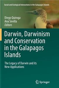 Darwin, Darwinism and Conservation in the Galapagos Islands