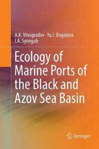 Ecology of Marine Ports of the Black and Azov Sea Basin