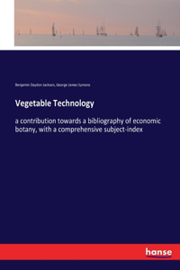 Vegetable Technology