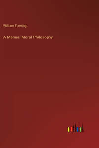 Manual Moral Philosophy